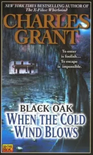 When the Cold Wind Blows (Black Oak #5)
