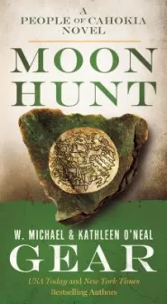 Moon Hunt (North America's Forgotten Past #3)