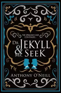 Dr. Jekyll and Mr. Seek: The Strange Case Continues