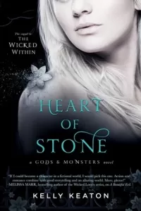 Heart of Stone (Gods & Monsters #4)