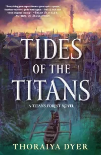 Tides of the Titans (Titan's Forest Trilogy #3)