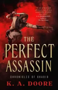 The Perfect Assassin (Chronicles of Ghadid #1)