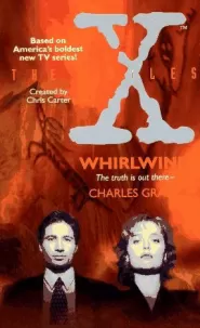 Whirlwind (The X-Files #2)