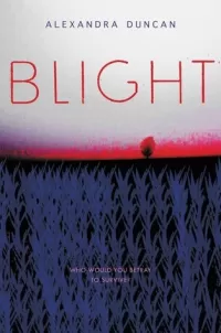Blight (Salvage #3)