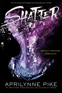 Shatter (Glitter #2)
