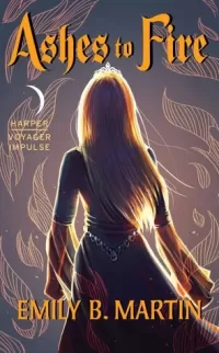 Ashes to Fire (Woodwalker #2)