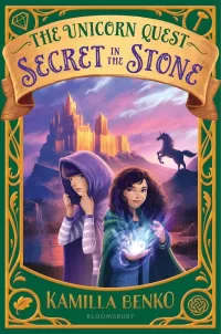 Secret in the Stone (The Unicorn Quest #2)