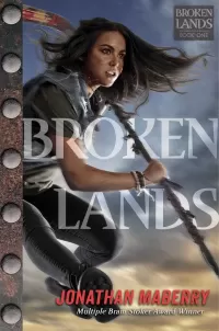 Broken Lands (Broken Lands #1)