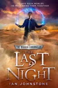 The Last Night (The Mirror Chronicles #3)