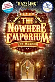 The Nowhere Emporium (The Nowhere Emporium #1)