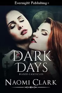 Dark Days (Blood Canticles #2)