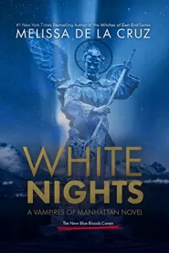 White Nights (The New Blue Bloods Coven #2)