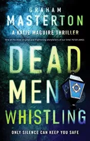 Dead Men Whistling (Katie Maguire #9)