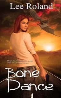 Bone Dance (Bone Dance #1)