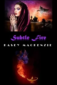 Subtle Fire