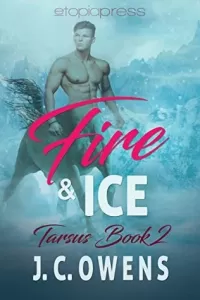 Fire and Ice (Tarsus #2)