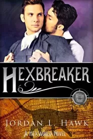 Hexbreaker (Hexworld #1)