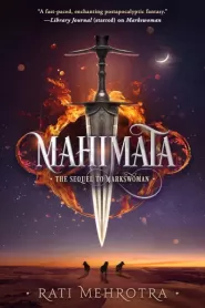 Mahimata: The Sequel to Markswoman (Asiana #2)