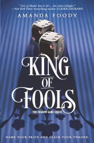 King of Fools (The Shadow Game #2)