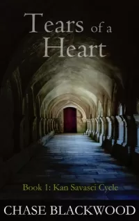 Tears of a Heart (Kan Savasci Cycle #1)
