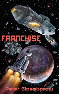 Franchise (Cornucopia Logs #1)