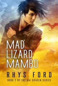 Mad Lizard Mambo (Kai Gracen #2)