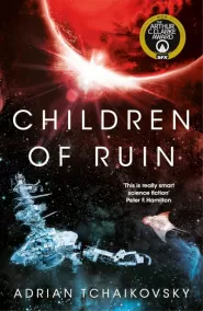 Children of Ruin (Children of Time #2)