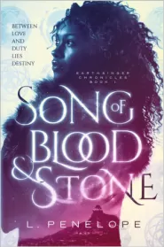 Song of Blood & Stone (Earthsinger Chronicles #1)