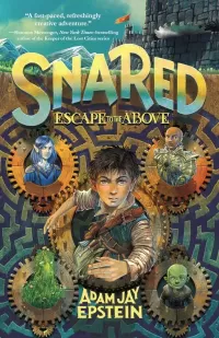 Snared: Escape to the Above (Wily Snare #1)