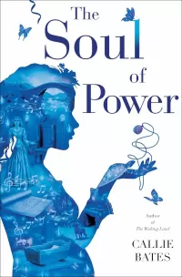 The Soul of Power (The Waking Land Series #3)