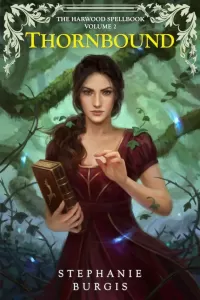 Thornbound (The Harwood Spellbook #2)