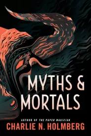 Myths and Mortals (The Numina Series #2)