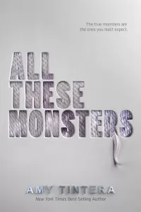 All These Monsters (Monsters #1)