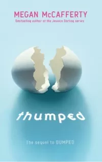 Thumped (Bumped #2)