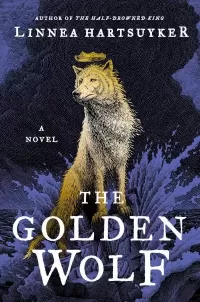 The Golden Wolf (The Golden Wolf Saga #3)