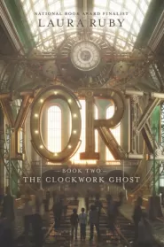 The Clockwork Ghost (York #2)