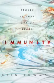 Immunity (Contagion #2)