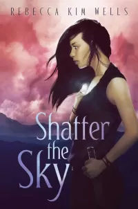 Shatter the Sky (The Shatter the Sky Duology #1)