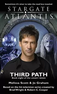 Third Path (Stargate Atlantis: Legacy #8)