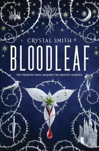 Bloodleaf (The Bloodleaf Trilogy #1)