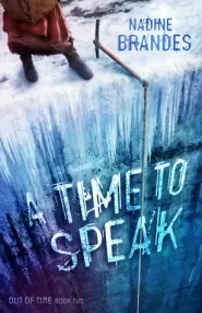 A Time to Speak (Out of Time #2)