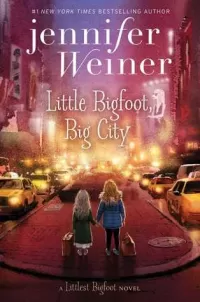 Little Bigfoot, Big City (The Littlest Bigfoot #2)