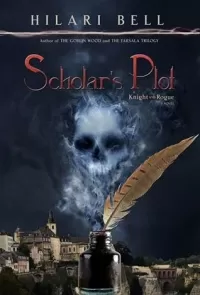 Scholar's Plot (Knight and Rogue #5)
