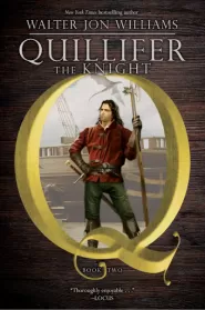 Quillifer the Knight (Quillifer #2)
