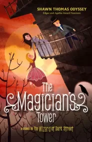 The Magician's Tower (Oona Crate Mysteries #2)