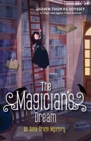 The Magician's Dream (Oona Crate Mysteries #3)