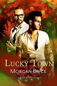 Lucky Town (Badlands)
