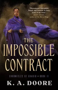 The Impossible Contract (Chronicles of Ghadid #2)