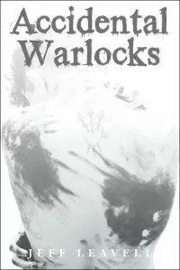 Accidental Warlocks