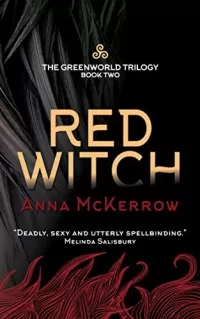 Red Witch (The Greenworld Trilogy #2)